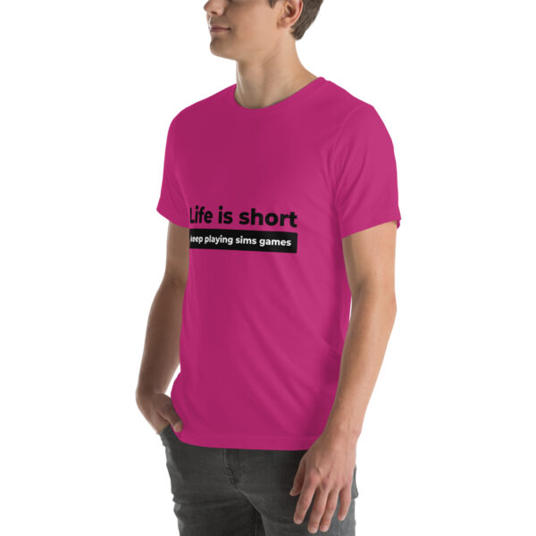 "Life Is Short" Unisex t-shirt - Image 5